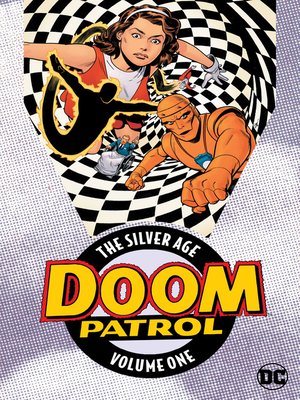 cover image of Doom Patrol: The Silver Age, Volume 1